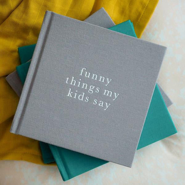 Write To Me - funny things my kids say